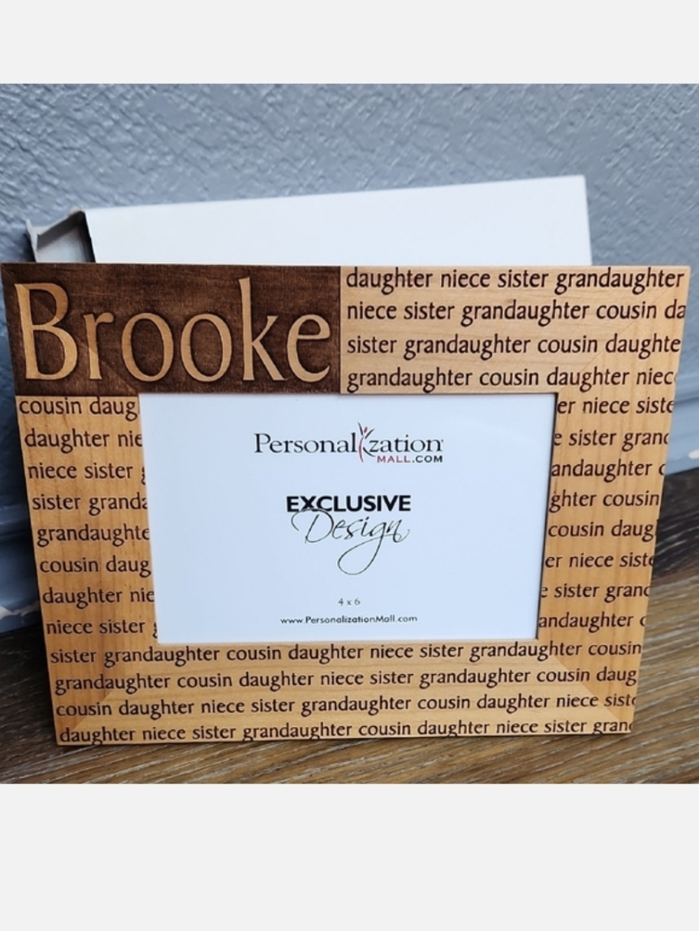 NIB 4x6 Brooke Daughter Niece Sister Grandaughter Cousin Wood Photo Frame
